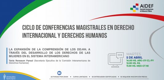 Ciclo de Conferencias Magistrales en Derecho Internacional y Derechos Humanos